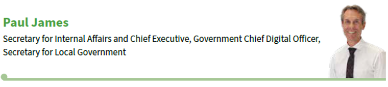 Paul James, Secretary for Internal Affairs and Chief Executive, Government Chief Digital Officer, Secretary for Local Government