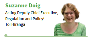 Suzanne Doig, Deputy Chief Executive, Regulation and Policy(1) Toi Hiranga